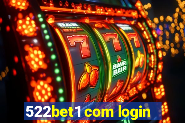 522bet1 com login